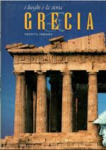 I Luoghi E La Storia - Grecia