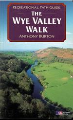 Recreational Park Guide The Wye Valley Walk