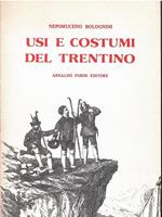 Usi E Costumi Del Trentino