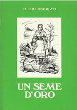 Un Seme D'Oro Vicende D' Un Internato Militare Nei Lager Nazisti