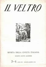 Il Veltro Rivista Della Civiltà Italiana N. 3-4 Anno Xvi 1972