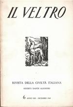 Il Veltro Rivista Della Civiltà Italiana N. 6 Anno Xiii 1969