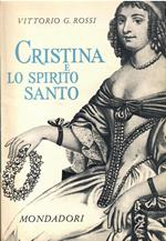 Cristina E Lo Spirito Santo