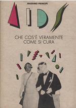 Aids Che Cos'E' Veramente Come Si Cura