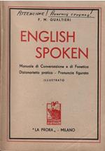 English Spoken Manuale Di Conversazione E Fonetica - Dizionarietto Pratico - Pronuncia Figurata