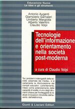 Tecnologie Dell'Informazione E Orientamento Nella Società Post-Moderna