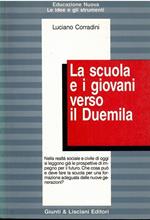 La Scuola E I Giovani Verso Il Duemila - Problemi Di Educazione Etico-Politica