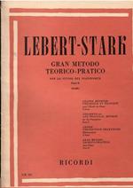 Lebert - Stark Gran Metodo Teorico - Pratico Per Lo Studio Del Pianoforte Parte Ii