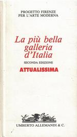 La Più Bella Galleria D'Italia