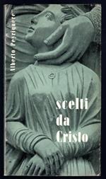 Scelti da Cristo