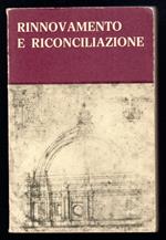 Rinnovamento e riconciliazione