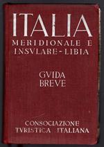 Italia meridionale e insulare - Libia. Guida breve Volume III