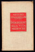 Introduzione alla vita mediocre