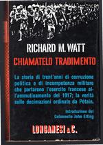 Chiamatelo tradimento