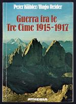 Guerra fra le Tre Cime 1915-1917