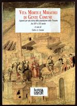 Vita Morte e Miracoli di Gente Comune. Appunti per una storia della popolazione della Toscana fra XIV e XX secolo