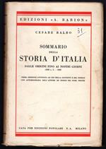 Sommario della Storia d'Italia. Dalle origini fino ai nostri giorni (2600 a. C. - 1848)