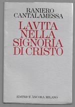 La vita nella signoria di Cristo