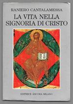 La vita nella signoria di Cristo