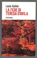 La fede di Teresa d'Avila