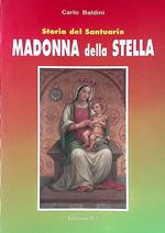 Storia del Santuario Madonna della Stella