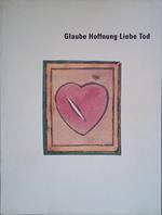 Glaube Hoffnung Liebe Tod