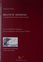 Regnum Hominis. L'umanesimo di Giovanni Gentile