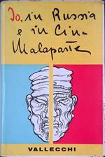 Io, in Russia e in Cina