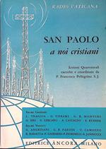 San Paolo a noi cristiani. Lezioni Quaresimali