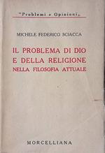 Il problema di Dio e della religione nella filosofia attuale