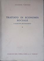 Trattato di economia sociale e scritti economici. II