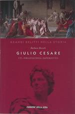 Giulio Cesare. Un tirannicidio imperfetto
