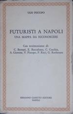 Futuristi a Napoli. Una mappa da riconoscere