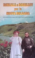 Roncalli e Bossilkov per la nuova Bulgaria