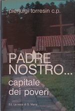 Padre nostro... Capitale dei poveri