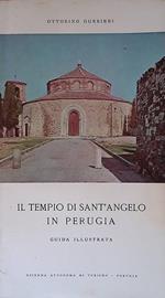Il Tempio di Sant'Angelo in Perugia