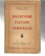 bolchevisme, Fascisme et Democratie