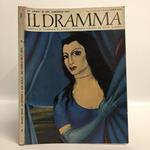 Il dramma, mensile di commedie di grande interesse. N. 364 Gennaio 1967