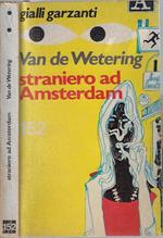 Straniero ad Amsterdam