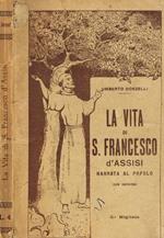 La vita di S.Francesco d'Assisi narrata al popolo