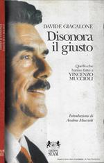 Disonora il giusto