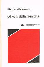 Gli echi della memoria