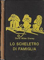 Lo scheletro di famiglia