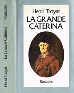 La grande Caterina