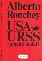 Usa-Urss i giganti malati