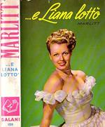 … e Liana lottò