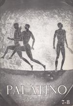 Palatino Anno IV n. 7 - 8