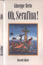 Oh, Serafina!