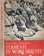 Fermenti in Medio Oriente