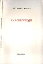 Anachronique